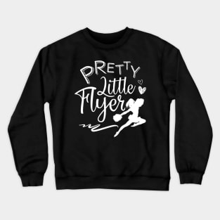 Funny Cheerleader Cheerleading Gift Tee Pretty Little Flyer Crewneck Sweatshirt